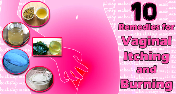 Top 10 Home Remedies for Vaginal Itching and Burning