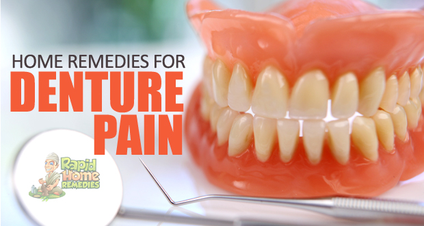 Amazing Home Remedies for Denture Pain Relief